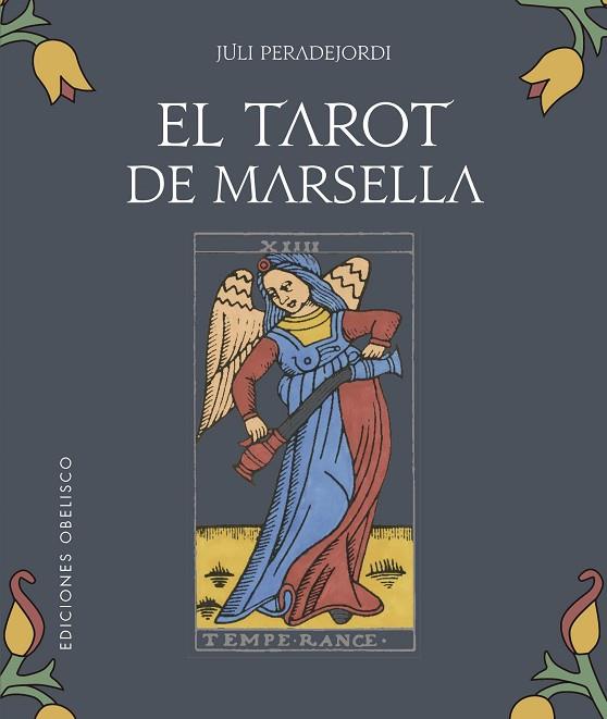 EL TAROT DE MARSELLA + CARTAS | 9788491117513 | PERADEJORDI SALAZAR, JULI | Llibres Parcir | Llibreria Parcir | Llibreria online de Manresa | Comprar llibres en català i castellà online