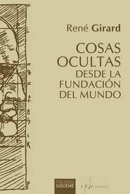 COSAS OCULTAS DESDE LA FUNDACIÓN DEL MUNDO | 9788430120918 | GIRARD, RENÉ | Llibres Parcir | Llibreria Parcir | Llibreria online de Manresa | Comprar llibres en català i castellà online