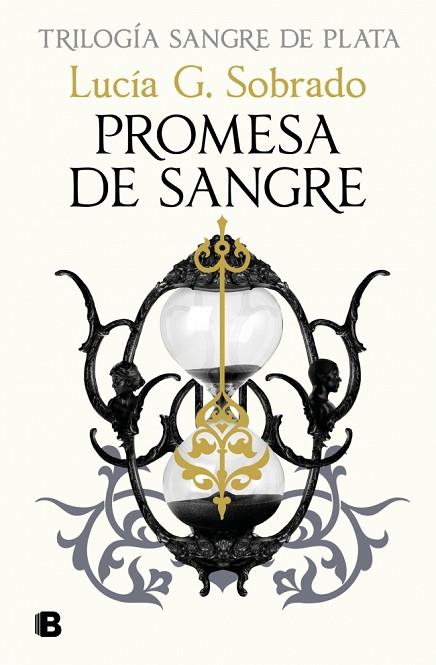 PROMESA DE SANGRE (SANGRE DE PLATA 3) | 9788466680028 | G. SOBRADO, LUCÍA | Llibres Parcir | Llibreria Parcir | Llibreria online de Manresa | Comprar llibres en català i castellà online