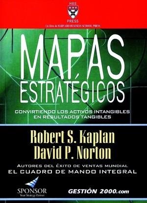 MAPAS ESTRATEGICOS | 9788480889773 | KAPLAN | Llibres Parcir | Librería Parcir | Librería online de Manresa | Comprar libros en catalán y castellano online