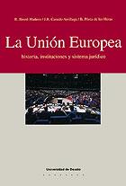 LA UNION EUROPEA | 9788474855708 | Llibres Parcir | Librería Parcir | Librería online de Manresa | Comprar libros en catalán y castellano online