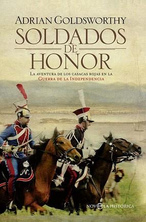 SOLDADOS DE HONOR | 9788499706382 | GOLDSWORTHY, ADRIAN | Llibres Parcir | Llibreria Parcir | Llibreria online de Manresa | Comprar llibres en català i castellà online