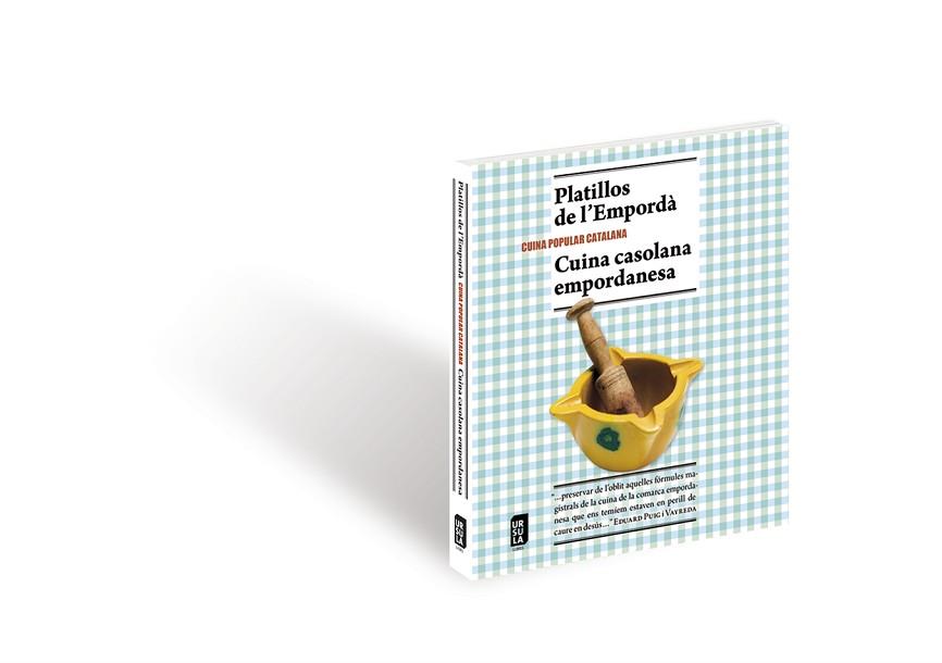 PLATILLOS DE L'EMPORDÀ I CUINA CASOLANA EMPORDANESA | 9788494110153 | VARIOS AUTORES | Llibres Parcir | Llibreria Parcir | Llibreria online de Manresa | Comprar llibres en català i castellà online