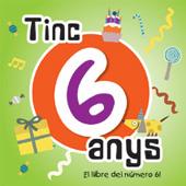 TINC 6 ANYS . EL LLIBRE DEL NUMERO 6 ! (COL.MEU ANIVERSARI) | 9788492880133 | TRAPELLA BOOKS | Llibres Parcir | Llibreria Parcir | Llibreria online de Manresa | Comprar llibres en català i castellà online