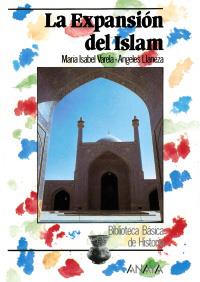 EXPANSION DEL ISLAM | 9788420733555 | VARELA | Llibres Parcir | Llibreria Parcir | Llibreria online de Manresa | Comprar llibres en català i castellà online