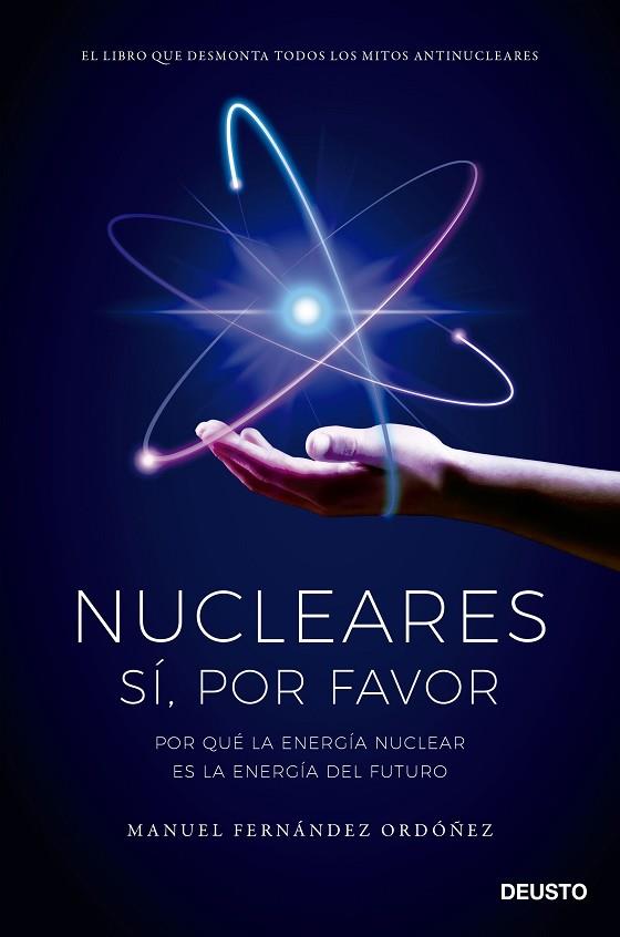 NUCLEARES: SÍ, POR FAVOR | 9788423434848 | FERNÁNDEZ ORDÓÑEZ, MANUEL | Llibres Parcir | Llibreria Parcir | Llibreria online de Manresa | Comprar llibres en català i castellà online