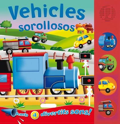 VEHICLES SOROLLOSOS | 9788467702743 | SUSAETA, EQUIPO | Llibres Parcir | Llibreria Parcir | Llibreria online de Manresa | Comprar llibres en català i castellà online