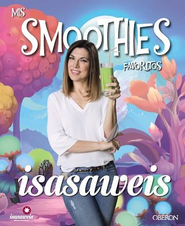 MIS SMOOTHIES FAVORITOS | 9788441538115 | LLANO, ISABEL | Llibres Parcir | Llibreria Parcir | Llibreria online de Manresa | Comprar llibres en català i castellà online