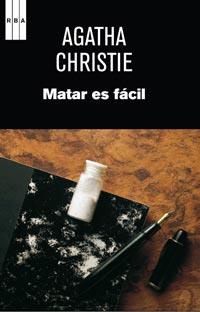 MATAR ES FACIL col serie negra | 9788490060100 | AGATHA CHRISTIE | Llibres Parcir | Librería Parcir | Librería online de Manresa | Comprar libros en catalán y castellano online