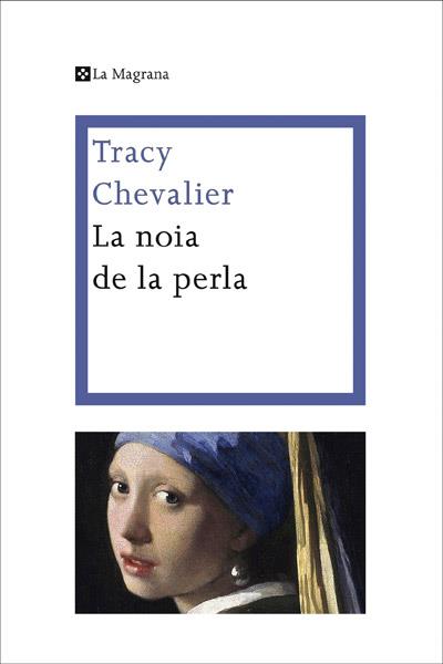 La noia de la perla | 9788482642161 | CHEVALIER , TRACY | Llibres Parcir | Llibreria Parcir | Llibreria online de Manresa | Comprar llibres en català i castellà online