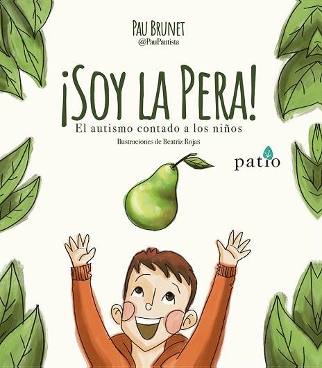 ¡SOY LA PERA! | 9788410243811 | BRUNET, PAU | Llibres Parcir | Llibreria Parcir | Llibreria online de Manresa | Comprar llibres en català i castellà online