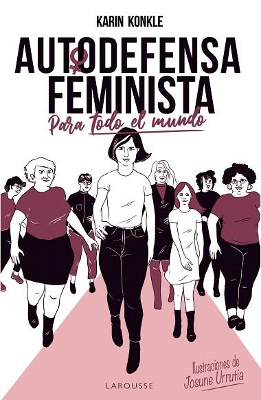 AUTODEFENSA FEMINISTA (PARA TODO EL MUNDO) | 9788418100154 | KONKLE, KARIN | Llibres Parcir | Llibreria Parcir | Llibreria online de Manresa | Comprar llibres en català i castellà online