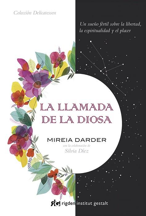 LA LLAMADA DE LA DIOSA | 9788494479830 | DARDER, MIREIA | Llibres Parcir | Llibreria Parcir | Llibreria online de Manresa | Comprar llibres en català i castellà online