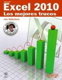 EXCEL 2010 LOS MEJORES TRUCOS | 9788441528710 | JOHN WALKENBACH | Llibres Parcir | Librería Parcir | Librería online de Manresa | Comprar libros en catalán y castellano online