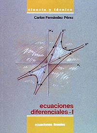 ECUACIONES DIFERENCIALES I | 9788436806977 | FDEZPEREZ | Llibres Parcir | Llibreria Parcir | Llibreria online de Manresa | Comprar llibres en català i castellà online