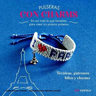 KIT PULSERAS DE CHARMS | 9788448018986 | ANNE SOHIER-FOURNEL | Llibres Parcir | Llibreria Parcir | Llibreria online de Manresa | Comprar llibres en català i castellà online