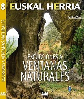 VENTANAS NATURALES, EXCURSIONES A | 9788482165653 | YANIZ, SANTIAGO | Llibres Parcir | Llibreria Parcir | Llibreria online de Manresa | Comprar llibres en català i castellà online