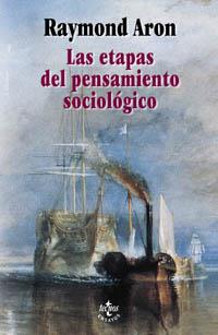 LAS ETAPAS DEL PENSAMIENTO SOCIOLOGICO | 9788430941964 | ARON RAYMOND | Llibres Parcir | Librería Parcir | Librería online de Manresa | Comprar libros en catalán y castellano online