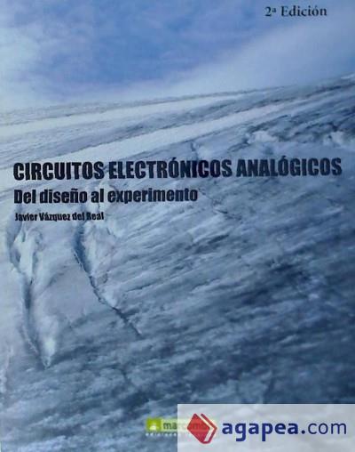 CIRCUITOS ELECTRONICOS ANALOGICOS DEL DISEÑO AL EXPERIMENTOS | 9788426722959 | VAZQUEZ JAVIER | Llibres Parcir | Llibreria Parcir | Llibreria online de Manresa | Comprar llibres en català i castellà online