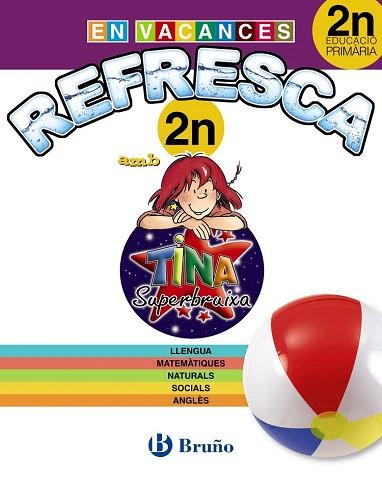 REFRESCA AMB LA TINA SUPERBRUIXA 2N PRIMÀRIA | 9788499061900 | Llibres Parcir | Llibreria Parcir | Llibreria online de Manresa | Comprar llibres en català i castellà online