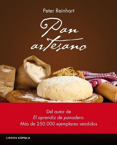 PAN ARTESANO | 9788448020972 | PETER REINHART | Llibres Parcir | Llibreria Parcir | Llibreria online de Manresa | Comprar llibres en català i castellà online