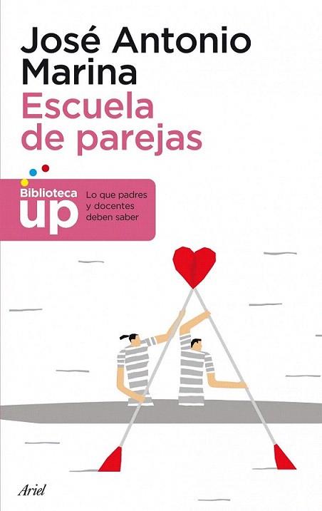 Escuela de parejas | 9788434404861 | José Antonio Marina | Llibres Parcir | Llibreria Parcir | Llibreria online de Manresa | Comprar llibres en català i castellà online