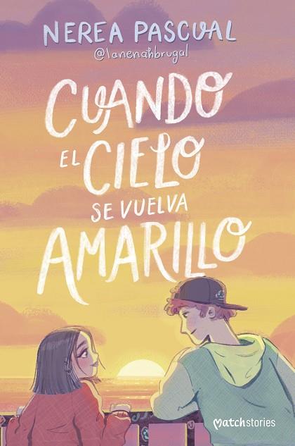 CUANDO EL CIELO SE VUELVA AMARILLO | 9788408292975 | PASCUAL, NEREA | Llibres Parcir | Llibreria Parcir | Llibreria online de Manresa | Comprar llibres en català i castellà online