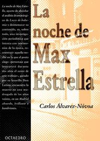 LA NOCHE DE MAX ESTRELLA | 9788480634427 | ALVAREZ | Llibres Parcir | Llibreria Parcir | Llibreria online de Manresa | Comprar llibres en català i castellà online