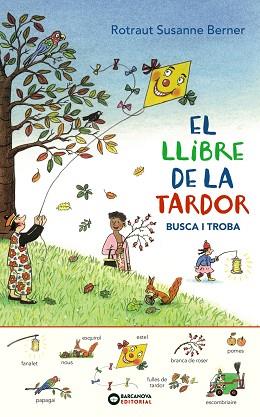 EL LLIBRE DE LA TARDOR. BUSCA I TROBA | 9788448949631 | ROTRAUT, SUSANNE | Llibres Parcir | Llibreria Parcir | Llibreria online de Manresa | Comprar llibres en català i castellà online