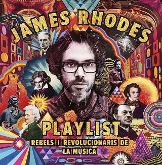 PLAYLIST. REBELS I REVOLUCIONARIS DE LA MÚSICA | 9788417515423 | RHODES, JAMES | Llibres Parcir | Llibreria Parcir | Llibreria online de Manresa | Comprar llibres en català i castellà online