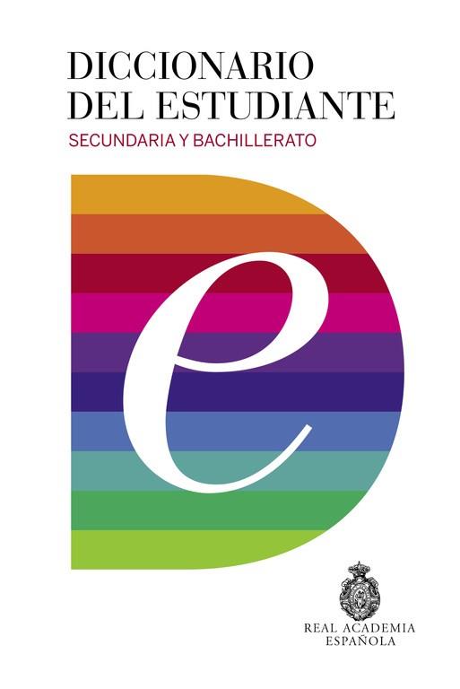 DICCIONARIO DEL ESTUDIANTE. SECUNDARIA Y BACHILLERATO | 9788430618019 | REAL ACADEMIA | Llibres Parcir | Llibreria Parcir | Llibreria online de Manresa | Comprar llibres en català i castellà online