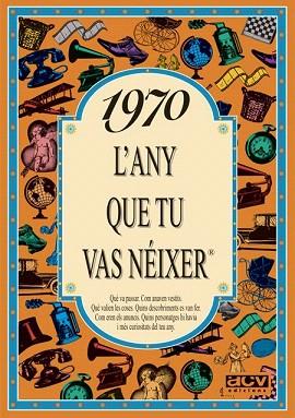 1970 L'any que tu vas néixer | 9788489589087 | Collado Bascompte, Rosa | Llibres Parcir | Llibreria Parcir | Llibreria online de Manresa | Comprar llibres en català i castellà online