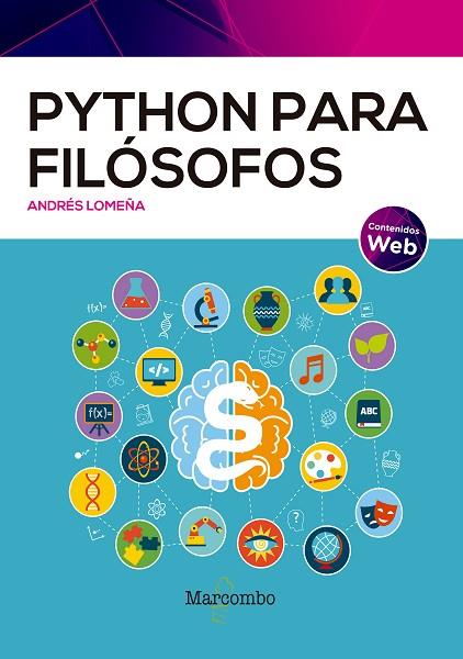 PYTHON PARA FILÓSOFOS | 9788426735034 | LOMEÑA, ANDRÉS | Llibres Parcir | Llibreria Parcir | Llibreria online de Manresa | Comprar llibres en català i castellà online