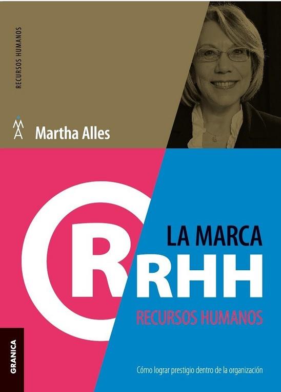 MARCA RRHH, LA (RECURSOS HUMANOS) | 9789506418052 | ALLES, MARTHA | Llibres Parcir | Llibreria Parcir | Llibreria online de Manresa | Comprar llibres en català i castellà online
