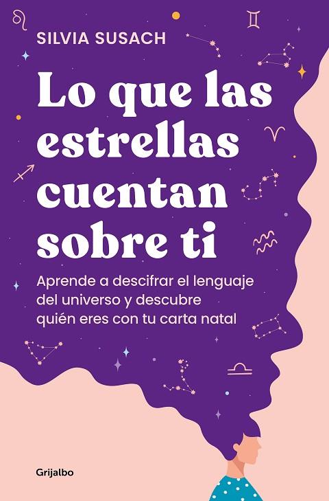 LO QUE LAS ESTRELLAS CUENTAN SOBRE TI | 9788425363498 | SUSACH, SILVIA | Llibres Parcir | Llibreria Parcir | Llibreria online de Manresa | Comprar llibres en català i castellà online