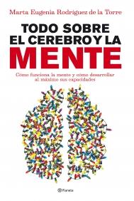 TODO SOBRE EL CEREBRO Y LA MENTE | 9788408090045 | RODRIGUEZ DE LA TORRE | Llibres Parcir | Llibreria Parcir | Llibreria online de Manresa | Comprar llibres en català i castellà online