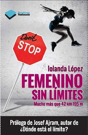 FEMENINO SIN LÍMITES | 9788415750499 | LÓPEZ IGLESIAS, IOLANDA | Llibres Parcir | Llibreria Parcir | Llibreria online de Manresa | Comprar llibres en català i castellà online