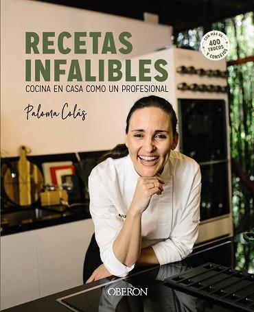 RECETAS INFALIBLES | 9788441548435 | COLÁS, PALOMA | Llibres Parcir | Llibreria Parcir | Llibreria online de Manresa | Comprar llibres en català i castellà online