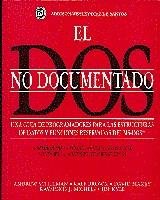 EL DOS NO DOCUMENTADO | 9780201601169 | SCHULMAN i altres | Llibres Parcir | Llibreria Parcir | Llibreria online de Manresa | Comprar llibres en català i castellà online