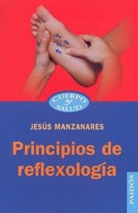 PRINCIPIOS DE REFLEXOLOGIA | 9788449314070 | MANZANARES JESUS | Llibres Parcir | Llibreria Parcir | Llibreria online de Manresa | Comprar llibres en català i castellà online