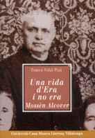 UNA VIDA D ERA I NO ERA | 9788484156611 | ALCOVER | Llibres Parcir | Llibreria Parcir | Llibreria online de Manresa | Comprar llibres en català i castellà online