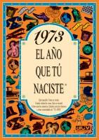 1973 L'any que tu vas néixer | 9788489589117 | Collado Bascompte, Rosa | Llibres Parcir | Llibreria Parcir | Llibreria online de Manresa | Comprar llibres en català i castellà online