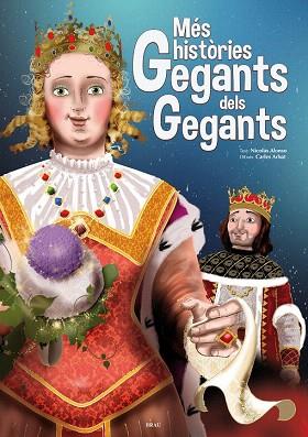 MÉS HISTÒRIES GEGANTS DELS GEGANTS | 9788415885177 | ALONSO CROZET, NICOLÁS | Llibres Parcir | Llibreria Parcir | Llibreria online de Manresa | Comprar llibres en català i castellà online