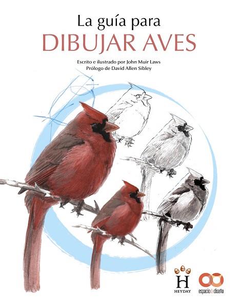 LA GUÍA PARA DIBUJAR AVES | 9788441546219 | MUIR LAWS, JOHN | Llibres Parcir | Llibreria Parcir | Llibreria online de Manresa | Comprar llibres en català i castellà online