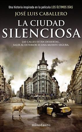 LA CIUDAD SILENCIOSA | 9788445001295 | JOSÉ LUIS CABALLERO | Llibres Parcir | Llibreria Parcir | Llibreria online de Manresa | Comprar llibres en català i castellà online