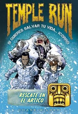 TEMPLE RUN 3. RESCATE EN EL ARTICO | 9788490435069 | WILDER,CHASE | Llibres Parcir | Llibreria Parcir | Llibreria online de Manresa | Comprar llibres en català i castellà online