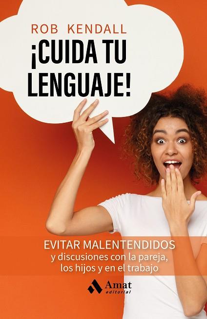 ¡CUIDA TU LENGUAJE! | 9788419870681 | KENDALL, ROB | Llibres Parcir | Llibreria Parcir | Llibreria online de Manresa | Comprar llibres en català i castellà online