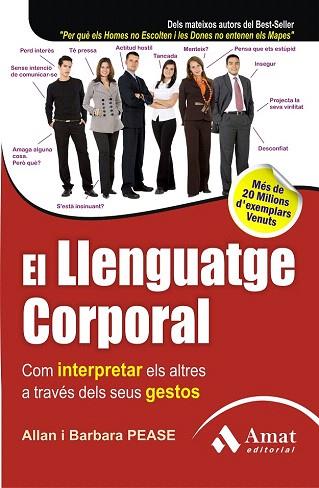 El llenguatge corporal | 9788497355803 | Pease, Allan/Pease, Barbara | Llibres Parcir | Llibreria Parcir | Llibreria online de Manresa | Comprar llibres en català i castellà online