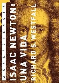 ISAAC NEWTON: UNA VIDA | 9788446025658 | WESTFALL, RICHARD S. | Llibres Parcir | Llibreria Parcir | Llibreria online de Manresa | Comprar llibres en català i castellà online