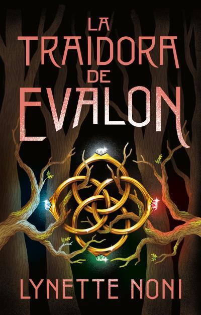 LA TRAIDORA DE EVALON | 9788410239210 | NONI, LYNETTE | Llibres Parcir | Llibreria Parcir | Llibreria online de Manresa | Comprar llibres en català i castellà online